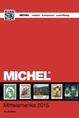 MICHEL-Katalog Mittelamerika 2015 - MICHEL-Redaktion