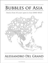 Bubbles of Asia -  Alessandro del Grand