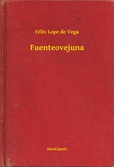 Fuenteovejuna - Félix Félix