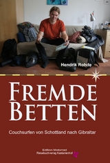 Fremde Betten - Hendrik Rohde