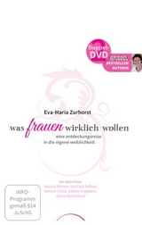 Was Frauen wirklich wollen - Zurhorst, Eva-Maria