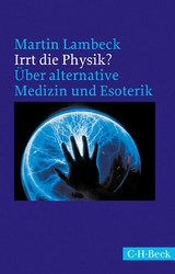 Irrt die Physik? - Martin Lambeck