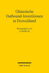 Chinesische Outbound-Investitionen in Deutschland - 