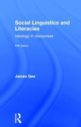 Social Linguistics and Literacies - Gee, James