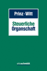 Steuerliche Organschaft - Thomas Dennisen, Daniel Epe, Stefan Kolbe, Astrid Krüger, Marius Marx, Magnus Müller, Claudia Nees, Dirk Schade