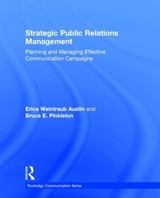 Strategic Public Relations Management - Austin, Erica Weintraub; Pinkleton, Bruce E.