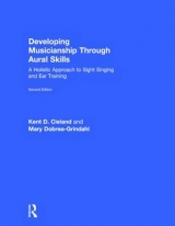 Developing Musicianship Through Aural Skills - Cleland, Kent D.; Dobrea-Grindahl, Mary