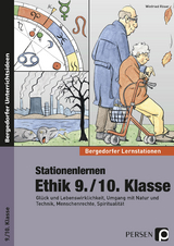 Stationenlernen Ethik 9./10. Klasse - Winfried Röser