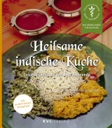Heilsame indische Küche - Syal Kumar, Sabine Geisler