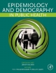 Epidemiology and Demography in Public Health - Kristian Heggenhougen;  Japhet Killewo;  Stella R. Quah