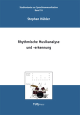 Rhythmische Musikanalyse und -erkennung - Stephan Hübler