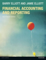 Financial Accounting and Reporting - Elliott, Barry; Elliott, Jamie