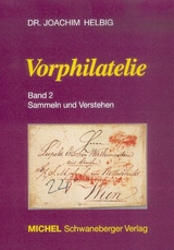 MICHEL-Vorphilatelie - Dr. Helbig, Joachim