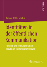 Identitäten in der öffentlichen Kommunikation - Barbara Köhler Stüdeli