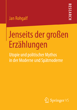 Jenseits der großen Erzählungen - Jan Rohgalf