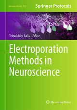 Electroporation Methods in Neuroscience - 