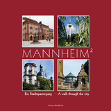 Mannheim² - Ein Stadtspaziergang - Waldkirch, Babara; Tröster, Thomas; Keller, Volker; Ragge, Peter W.