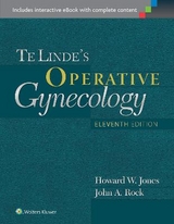 Te Linde's Operative Gynecology - Jones, Howard W, III; Rock, John A
