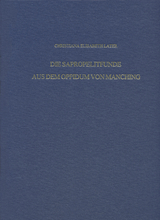 Die Sapropelitfunde aus dem Oppidum von Manching - Christina Elisabeth Later