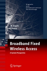 Broadband Fixed Wireless Access -  Marc Engels,  Frederik Petre