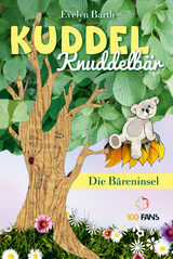 Kuddel Knuddelbär - Evelyn Barth