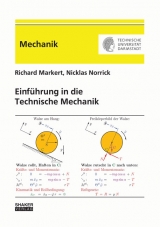 Einführung in die Technische Mechanik - Richard Markert, Nicklas Norrick