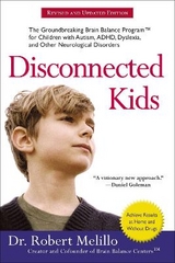 Disconnected Kids - Revised and Updated - Melillo, Dr. Robert