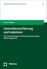 Generationserfahrung und Judentum - Jochen Schwenk