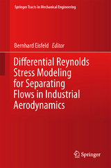 Differential Reynolds Stress Modeling for Separating Flows in Industrial Aerodynamics - 