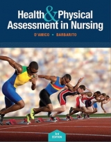 Health & Physical Assessment In Nursing - D'Amico, Donita; Barbarito, Colleen