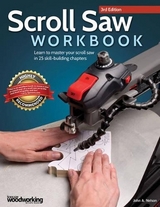 Scroll Saw Workbook, 3rd Edition - Nelson, John A.