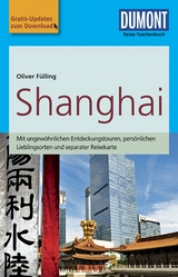 DuMont Reise-Taschenbuch Shanghai - Fülling, Oliver