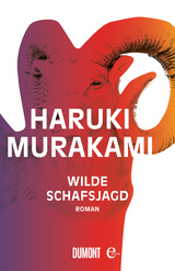 Wilde Schafsjagd -  Haruki Murakami