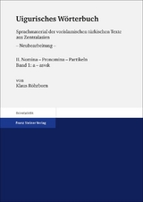 Uigurisches Wörterbuch. Sprachmaterial der vorislamischen türkischen Texte aus Zentralasien. Neubearbeitung - Klaus Röhrborn