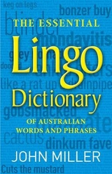 The Essential Lingo Dictionary - Miller, John