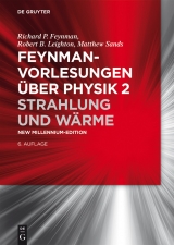 Strahlung und Wärme -  Richard P. Feynman,  Robert B. Leighton,  Matthew Sands