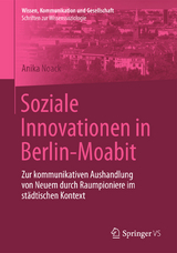 Soziale Innovationen in Berlin-Moabit - Anika Noack
