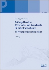 Prüfungsklassiker Wirtschafts- und Sozialkunde für Industriekaufleute - 