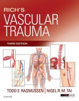 Rich's Vascular Trauma - Rasmussen, Todd E.; Tai, Nigel R M