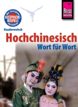 Reise Know-How Sprachführer Hochchinesisch / Mandarin - Wort für Wort - Marie-Luise Latsch, Helmut Forster-Latsch
