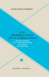 Los primeros pasos en la "comedia nueva": - Josefa Badía Herrera