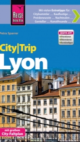 Reise Know-How CityTrip Lyon - Petra Sparrer