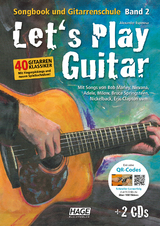 Let's Play Guitar - Band 2 mit 2 CDs und QR-Codes - Alexander Espinosa