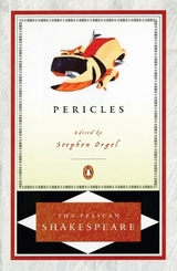 Pericles - Shakespeare, William; Orgel, Stephen