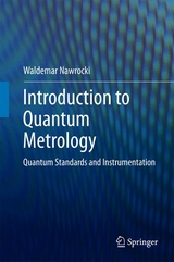 Introduction to Quantum Metrology - Waldemar Nawrocki