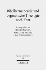 Bibelhermeneutik und dogmatische Theologie nach Kant - 