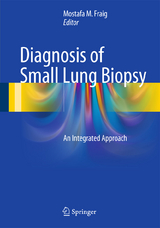 Diagnosis of Small Lung Biopsy - 