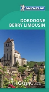 Green Guide Dordogne Berry Limousin - Michelin