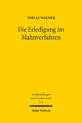 Die Erledigung im Mahnverfahren - Tobias Wagner