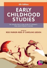 Early Childhood Studies - Parker-Rees, Rod; Leeson, Caroline